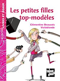 Téléchargez le livre :  Les petites filles top-modèles