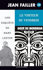 Télécharger le livre :  Le visiteur du vendredi