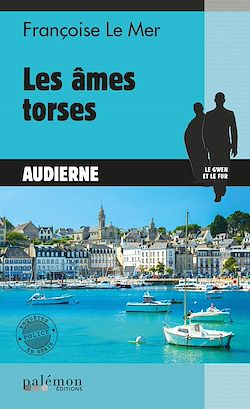 Télécharger le livre :  Les âmes torses