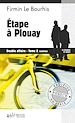 Télécharger le livre :  Étape à Plouay : Double affaire - Tome 2