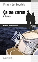 Télécharger le livre :  Ça se corse à Lorient
