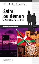 Télécharger le livre :  Saint ou démon à Saint-Brévin-les-Pins