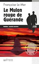 Télécharger le livre :  Le Mulon rouge de Guérande
