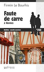 Télécharger le livre :  Faute de Carre à Vannes: Le Duigou et Bozzi - Tome 16