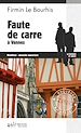 Télécharger le livre :  Faute de Carre à Vannes: Le Duigou et Bozzi - Tome 16