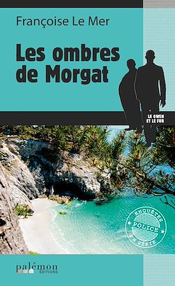 Télécharger le livre :  Les Ombres de Morgat