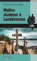Télécharger le livre :  Maître-chanteur à Landévennec