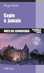Télécharger le livre :  Eagle à jamais