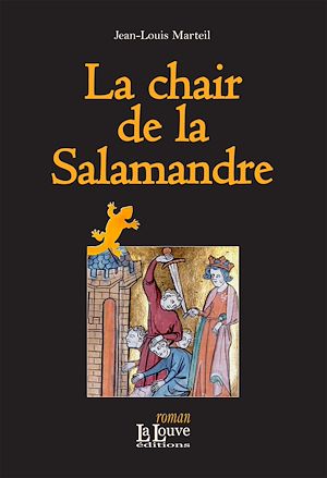 Téléchargez le livre :  La chair de la salamandre