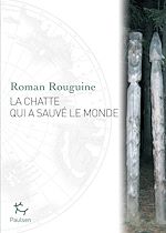 Télécharger le livre :  La chatte qui a sauvé le monde