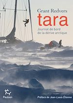 Télécharger le livre :  Tara, journal de bord de la dérive arctique
