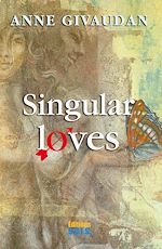 Télécharger le livre :  Singular loves