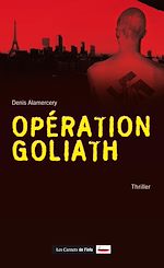 Télécharger le livre :  Opération Goliath