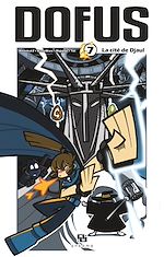 Download this eBook Dofus Manga - Tome 7 - La Cité de Djaul