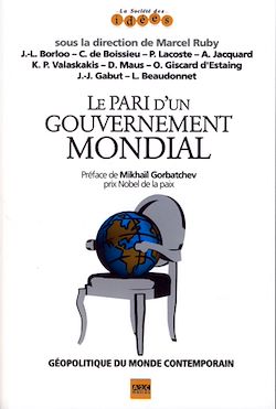 Télécharger le livre :  Le pari d'un gouvernement mondial