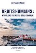 Télécharger le livre :  Droits humains : n'oublions pas notre idéal commun !