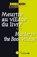 Télécharger le livre :  Meurtre au village du livre