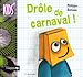 Télécharger le livre :  Drôle de carnaval !