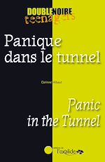 Télécharger le livre :  Panique dans le tunnel