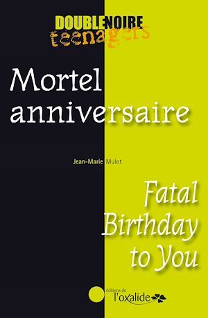 Téléchargez le livre :  Mortel anniversaire