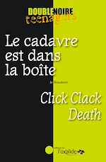 Télécharger le livre :  Le cadavre est dans la boîte
