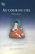 Télécharger le livre :  Au coeur du ciel - volume I