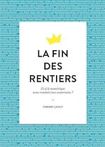 Télécharger le livre :  La fin des rentiers
