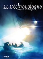 Télécharger le livre :  Le Déchronologue