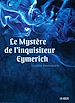 Télécharger le livre :  Le Mystère de l'Inquisiteur Eymerich
