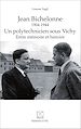 Télécharger le livre :  Jean Bichelonne un polytechnicien sous Vichy (1904-1944)