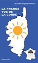 Télécharger le livre :  La France vue de la Corse
