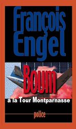 Télécharger le livre :  Boum à la Tour Montparnasse