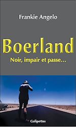 Télécharger le livre :  Boerland : Noir, impair et passe