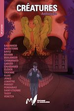 Télécharger le livre :  Créatures - Anthologie