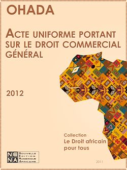 Télécharger le livre :  Acte uniforme portant sur le droit commercial général (AUDCG)