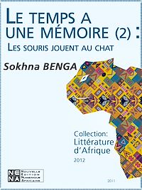 Télécharger le livre :  Le temps a une mémoire (Épisode 2) - Les souris jouent au chat
