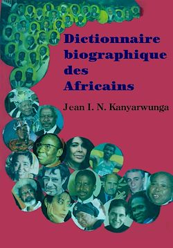 Télécharger le livre :  Dictionnaire biographique des Africains