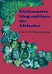 Télécharger le livre :  Dictionnaire biographique des Africains