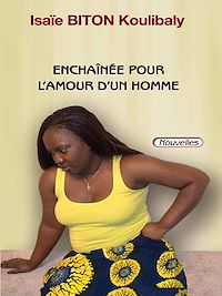 Télécharger le livre :  Enchaînée pour l'amour d'un homme