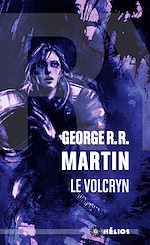 Télécharger le livre :  Le Volcryn