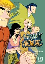 Télécharger le livre :  L'esprit d'aventure - Chapitre 2