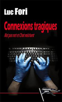 Télécharger le livre :  Connexions tragiques