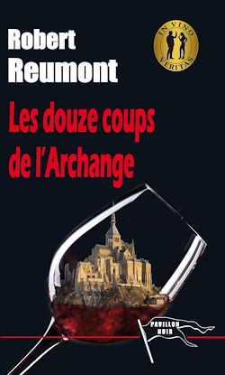 Télécharger le livre :  Les Douze Coups de l'Archange
