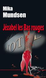 Télécharger le livre :  Jézabel les Bas rouges