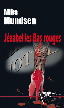 Télécharger le livre :  Jézabel les Bas rouges