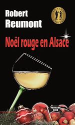 Télécharger le livre :  Noël rouge en Alsace