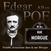 Téléchargez le livre :  Double assassinat dans la rue Morgue
