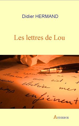 Téléchargez le livre :  Les lettres de Lou