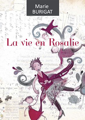 Téléchargez le livre :  La vie en Rosalie