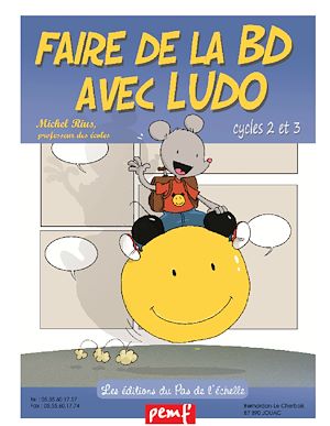Téléchargez le livre :  Faire de la BD avec Ludo